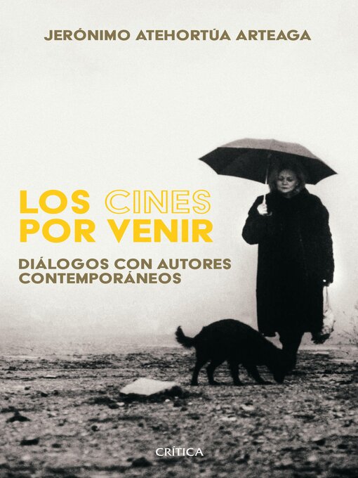 Title details for Los cines por venir by Jerónimo Atehortua - Wait list